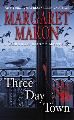 Three-Day Town by Maron, Margaret