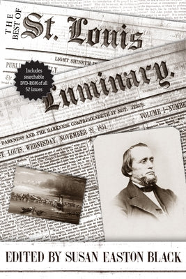 The St. Louis Luminary by Black, Susan Easton