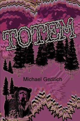 Totem by Genrich, Michael