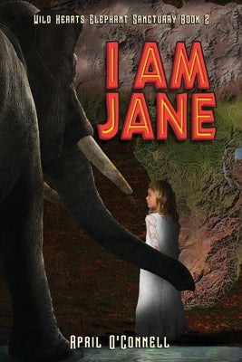 I Am Jane by O'Connell, April