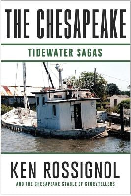 The Chesapeake: Tidewater Sagas: A collection of short stories from THE CHESAPEAKE (Book 6) by McCoy, Fred