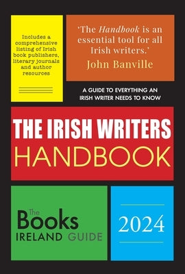 The Irish Writer's Handbook: 2024 by McKee, Ruth