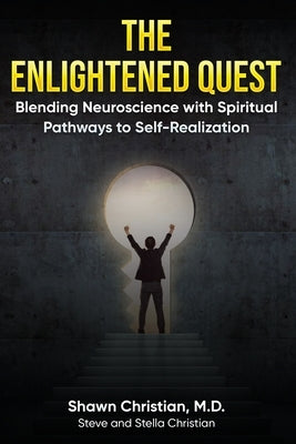 The Enlightened Quest by Christian, Shawn