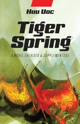 Tiger Spring by Uoc, Huu