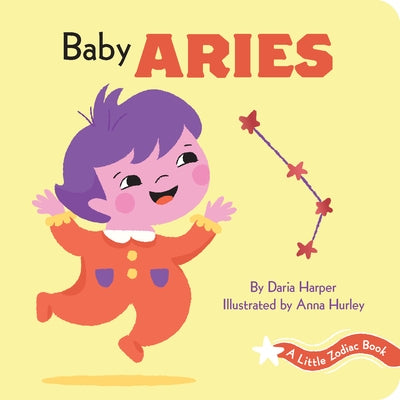 A Little Zodiac Book: Baby Aries by Harper, Daria
