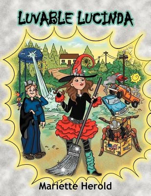 Luvable Lucinda: Jacob and the bullies by Herold, Mariette