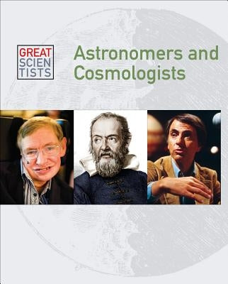 Astronomers and Cosmologists by Miller, Dean