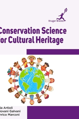 Conservation Science for Cultural Heritage by Artioli, Mia