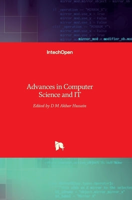 Advances in Computer Science and IT by Hussain, DIL