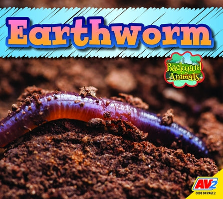 Earthworm by Carr, Aaron