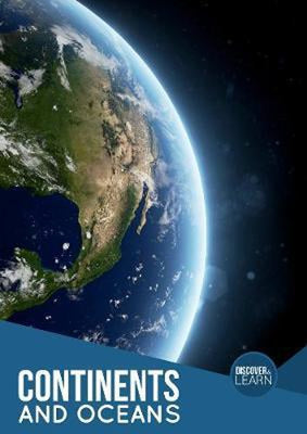 Continents and Oceans by Ogden, Charlie