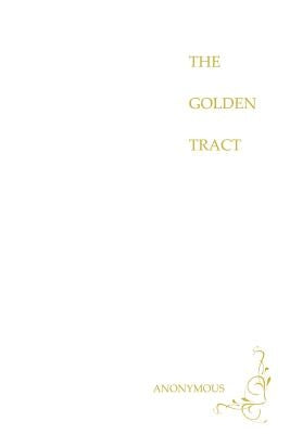 The Golden Tract by Rajeev, Dilip