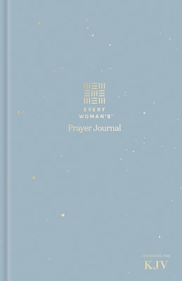 Every Woman's Prayer Journal: Featuring the King James Version by Tyndale