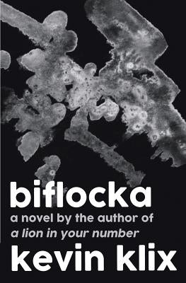 Biflocka by Klix, Kevin