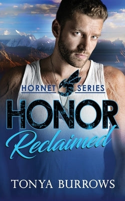 Honor Reclaimed by Burrows, Tonya