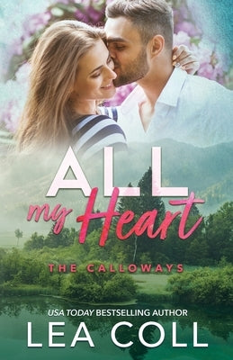 All My Heart by Coll, Lea