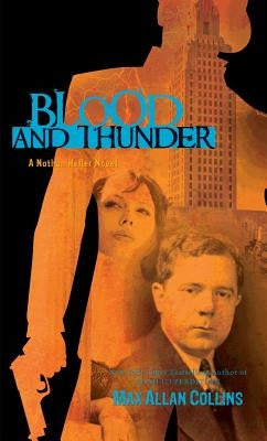 Blood and Thunder by Collins, Max Allan