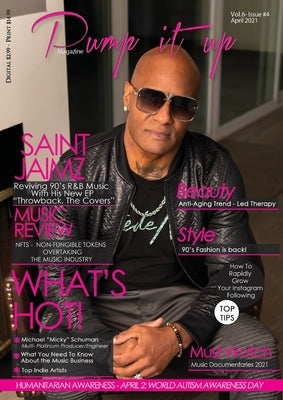 Pump it up Magazine - Rising RnB Icon Saint Jaimz by Boudjaoui, Anissa