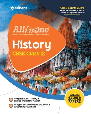 All In One Class 12th History for CBSE Exam 2024 by Neurgaonkar, Adhishree