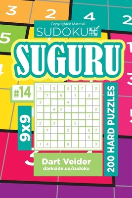 Sudoku Suguru - 200 Hard Puzzles 9x9 (Volume 14) by Veider, Dart