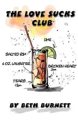The Love Sucks Club by Burnett, Beth