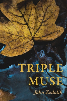 Triple Muse by Zedolik, John