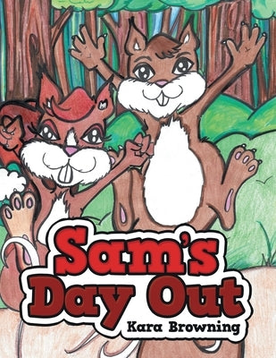 Sam's Day Out by Browning, Kara