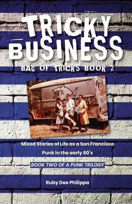 Tricky Business by Philippa, Ruby Dee