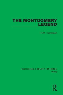 The Montgomery Legend by Thompson, R. W.