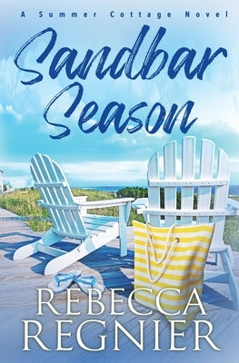 Sandbar Season by Regnier, Rebecca