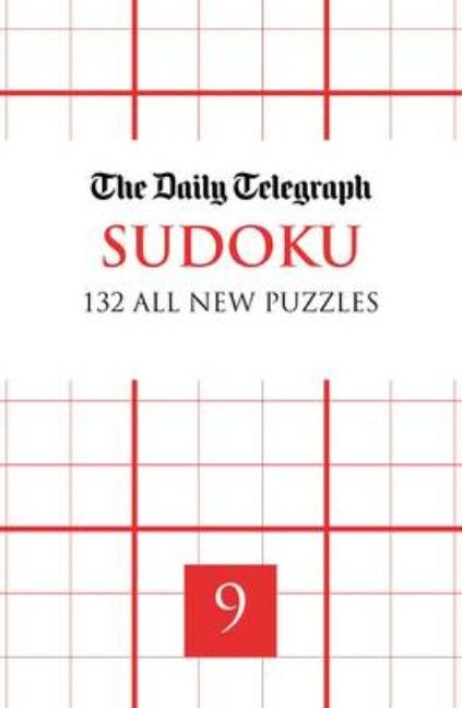 daily telegraph sudoku 9 by Telegraph Group Limited