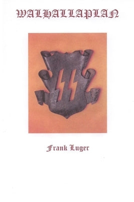 Walhallaplan by Luger, Frank