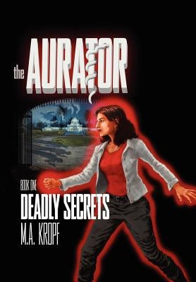 The Aurator by Kropf, M. a.
