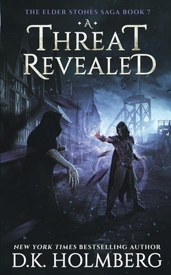 A Threat Revealed by Holmberg, D. K.