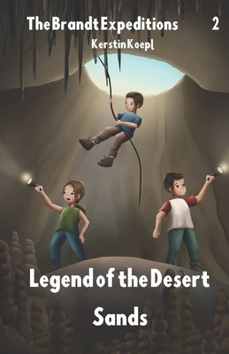 Legend of the Desert Sands by Koepl, Kerstin
