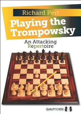 Playing the Trompowsky by Pert, Richard