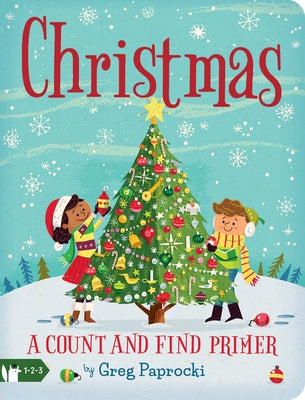 Christmas: A Count and Find Primer by Paprocki, Greg