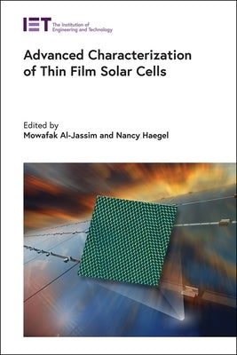 Advanced Characterization of Thin Film Solar Cells by Al-Jassim, Mowafak