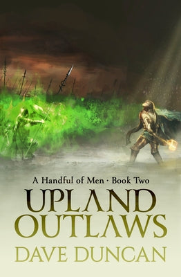 Upland Outlaws by Duncan, Dave