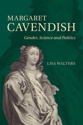 Margaret Cavendish by Walters, Lisa