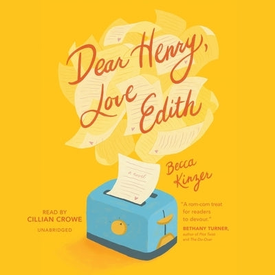 Dear Henry, Love Edith by Kinzer, Becca