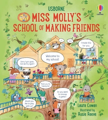 Miss Molly's School of Making Friends by Cowan, Laura