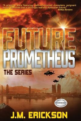 Future Prometheus: The Series by Owen, Suzanne M.