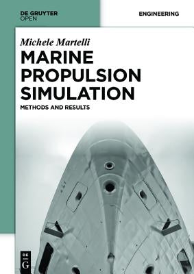 Marine Propulsion Simulation by Martelli, Michele