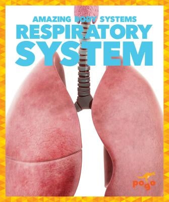 Respiratory System by Kenney, Karen