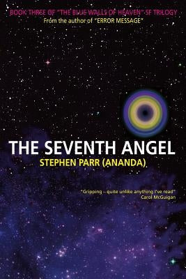 The Seventh Angel by Parr, Stephen
