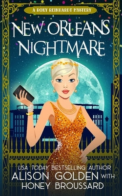 New Orleans Nightmare by Broussard, Honey