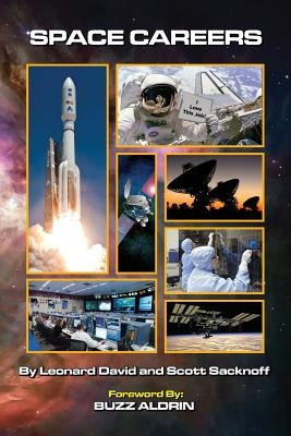 Space Careers by Sacknoff, Scott