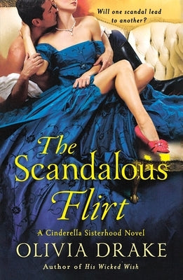 Scandalous Flirt by Drake, Olivia