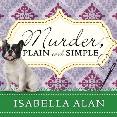 Murder, Plain and Simple by Alan, Isabella